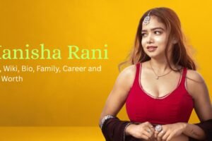Manisha Rani Biography