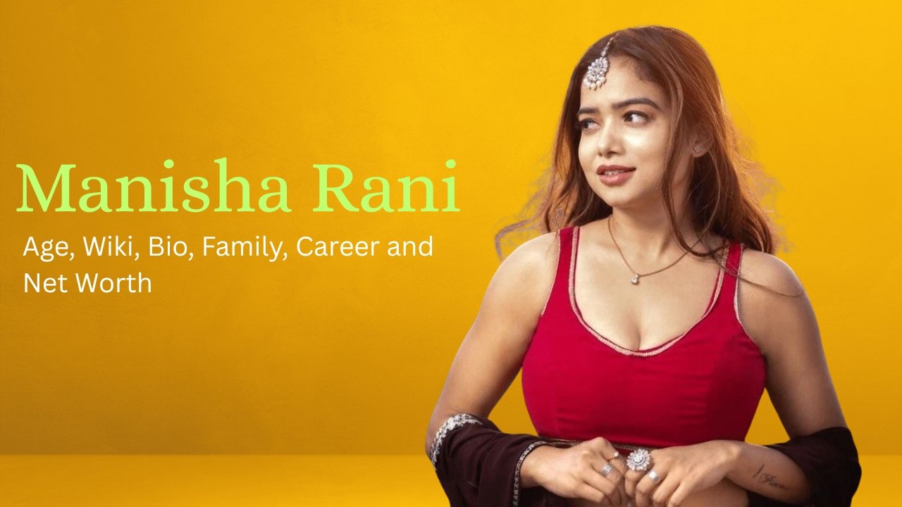 Manisha Rani Biography