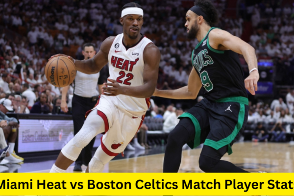 Miami Heat vs Boston Celtics Match Player Stats