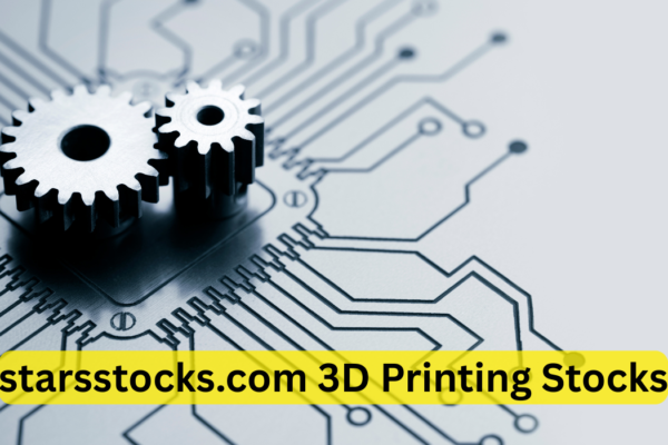 starsstocks.com 3D Printing Stocks